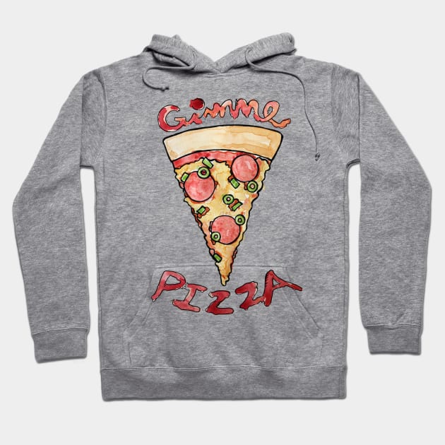 Gimme Pizza Hoodie by bubbsnugg